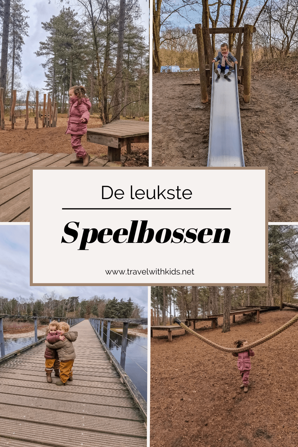 De leukste speelbossen van Nederland